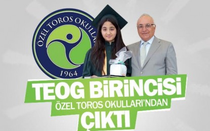 TÜRKİYE BİRİNCİSİ TOROS OKULLARINDAN ÇIKTI