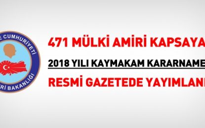 471 mülki idare amirinin yerinin değiştirildi