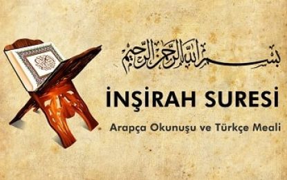 İNŞİRAH SURESİ